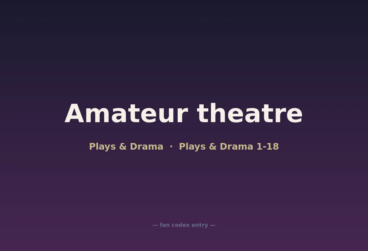 Amateur theatre